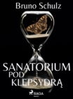 Image for Sanatorium Pod Klepsydra - Zbior