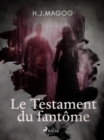 Image for Le Testament Du Fantome
