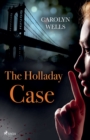 Image for The Holladay Case