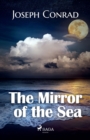 Image for The Mirror of the Sea SAGA