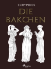 Image for Die Bakchen