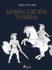 Image for Sieben Gegen Theben