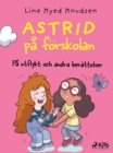 Image for Astrid pa forskolan - Pa utflykt och andra berattelser