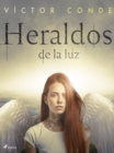 Image for Heraldos de la luz
