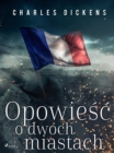 Image for Opowiesc O Dwoch Miastach