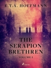 Image for Serapion Brethren Volume 1