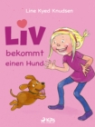 Image for Liv Bekommt Einen Hund
