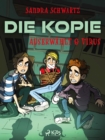 Image for Die Kopie - Auserwahlt &amp; Virus