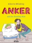 Image for Anker (1) - Anker and the Shouting Man