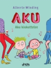 Image for Aku 3 - Aku Kiukuttelee