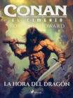 Image for Conan el cimerio - La hora del dragon