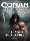 Image for Conan el cimerio - El diablo de hierro