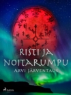 Image for Risti Ja Noitarumpu