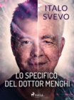 Image for Lo specifico del dottor Menghi