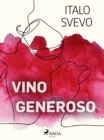 Image for Vino generoso