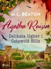 Image for Agatha Raisin - Delikata Logner I Cotswold Hills