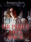 Image for Sir Percy Hits Back