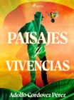 Image for Paisajes y vivencias