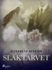 Image for Slaktarvet