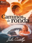 Image for Caminos de ronda