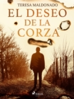 Image for El deseo de la corza