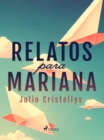 Image for Relatos para Mariana