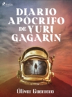 Image for Diario apocrifo de Yuri Gagarin