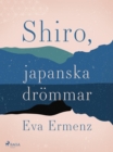 Image for SHIRO, japanska drommar