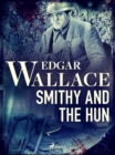 Image for Smithy and the Hun