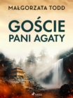 Image for Goscie Pani Agaty