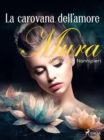 Image for La carovana dell&#39;amore