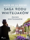 Image for Saga Rodu Whiteoakow 11 - Zniwa Whiteoakow
