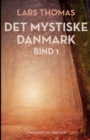 Image for Det mystiske Danmark. Bind 1
