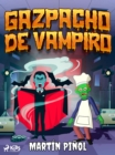 Image for Gazpacho de vampiro