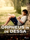 Image for Orpheus in De Dessa