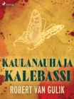 Image for Kaulanauha Ja Kalebassi