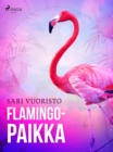 Image for Flamingopaikka