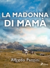 Image for La Madonna Di Mama