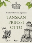 Image for Tanskan prinssi Otto