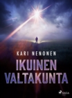 Image for Ikuinen Valtakunta