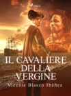 Image for Il Cavaliere Della Vergine