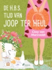 Image for De H.B.S. Tijd Van Joop Ter Heul