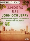 Image for John Och Jerry: Skoldpaddskungens Testamente : Berattelse for Pojkar