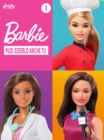 Image for Barbie: Puoi esserlo anche tu - 1