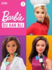 Image for Barbie - Du Kan Bli - 1