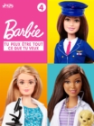 Image for Barbie Tu peux etre tout ce que tu veux - Collection 4