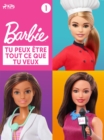 Image for Barbie Tu peux etre tout ce que tu veux - Collection 1