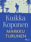 Image for Kuikka Koponen