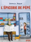 Image for L&#39;Epicerie De Pepe