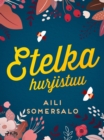 Image for Etelka Hurjistuu